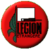 The Foreign Legion, a man's work